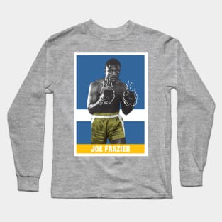 Smokin' Joe Frazier Long Sleeve T-Shirt